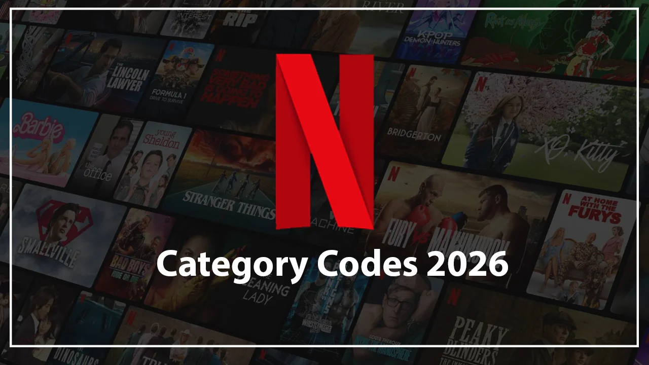 Netflix Hidden Category Codes 2026: The Complete Guide to Finding Exactly What You Want to Watch